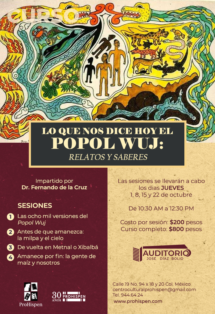 Lo que nos dice hoy el Popol Wuj-